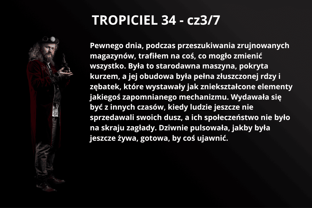 Opowiadanie cz3. - Tropiciel 34